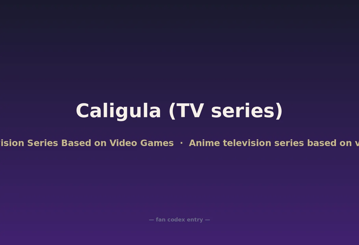 Caligula (TV series)